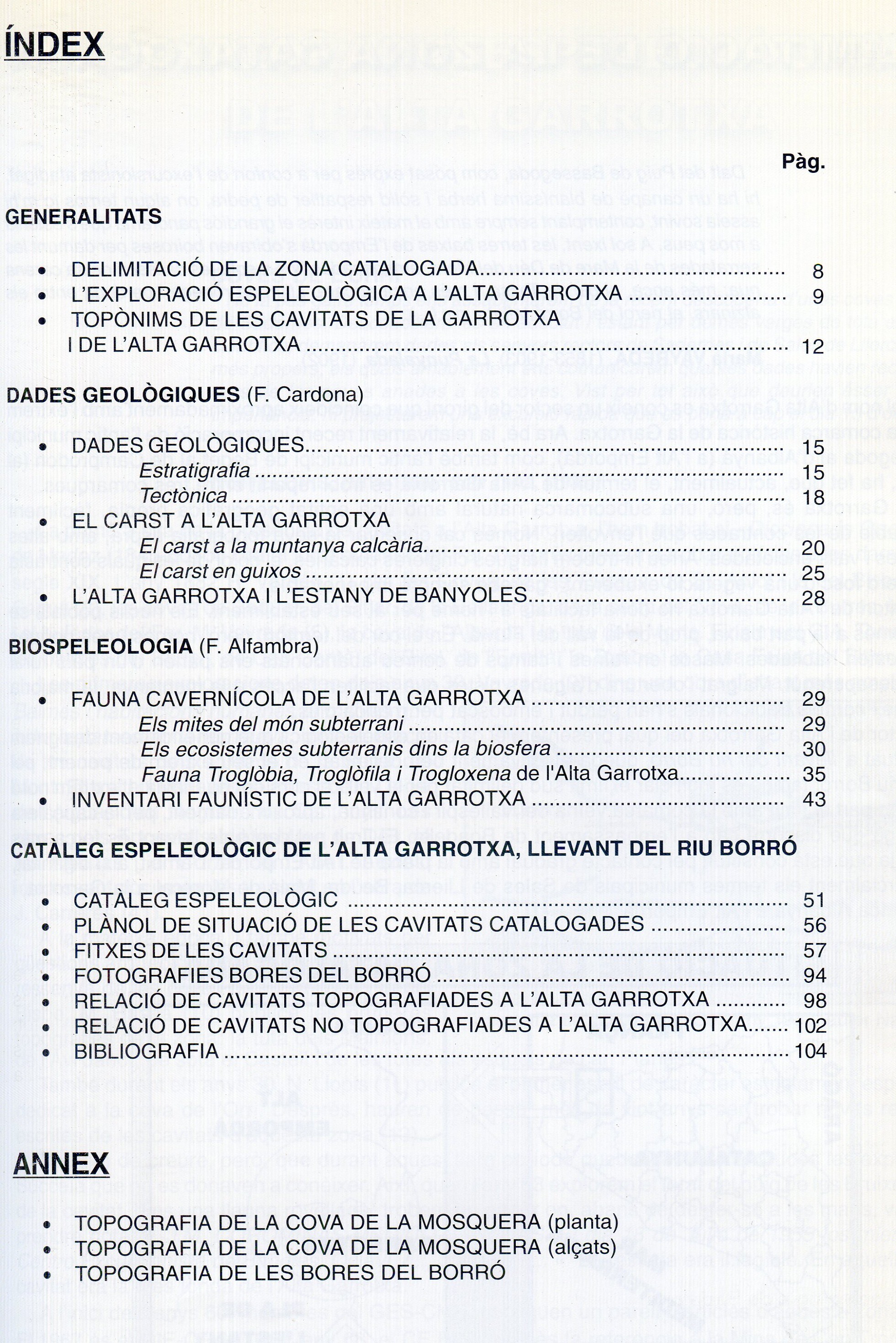 Coves de l'Alta Garrotxa : Catàleg Espeleològic de l'Alta Garrotxa : Llevant del riu Borró (Alt Empordà i Garrotxa) - Miniatura 2